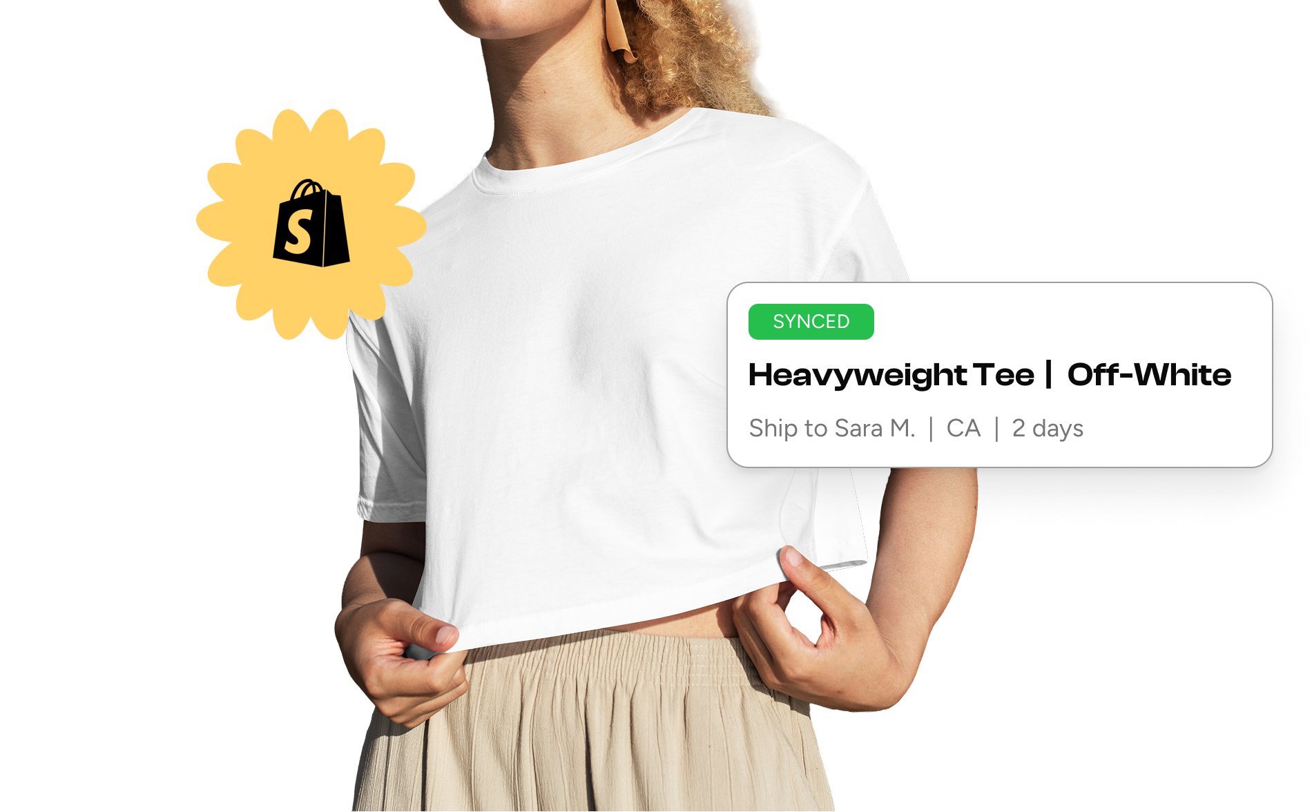 Easy Integration into
Shopify Store
